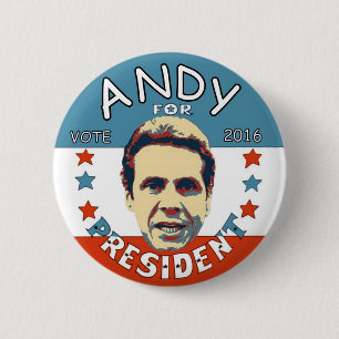 Andrew Cuomo for President 2016 2 Inch Round Button