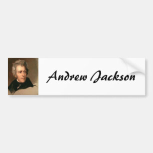 Andrew Jackson Bumper Sticker