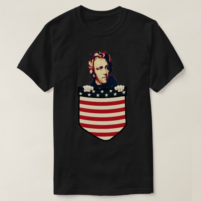 Andrew Jackson In My Pocket T-Shirt (Design Front)