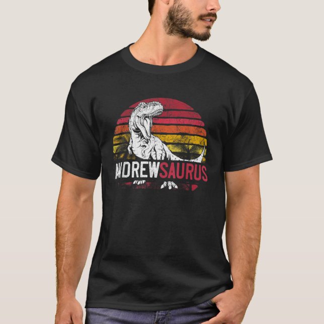 Andrew Saurus Funny Personalized Dinosaur T Rex Na T-Shirt (Front)