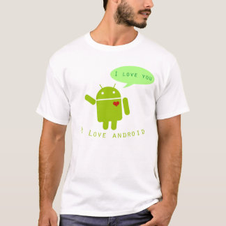 Android - I Love Android T-Shirt