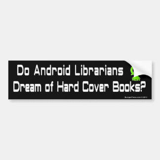 Android Librarians Bumper Sticker