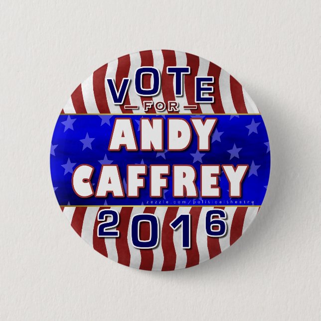 Andy Caffrey President 2016 Election Democrat 2 Inch Round Button (Front)
