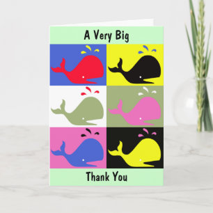 Andy Whale-Hole™_"A Very Big Thank You" Greeting You Card