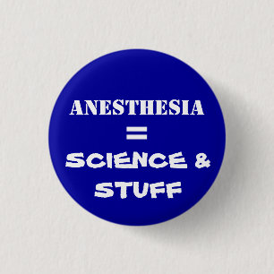 ANESTHESIA 1 INCH ROUND BUTTON