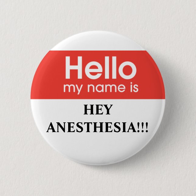Anesthesia 2 Inch Round Button (Front)