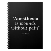 anesthesia is wounds without pain