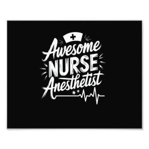 Anesthesia Nurse Awesome Nurse Anesthetist, Anesth Photo Print