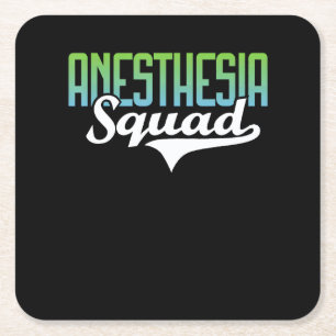 Anesthesia Squad - Nurse Anesthetist Anesthesiolog Square Paper Coaster