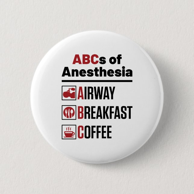 Anesthesiologist Anesthesiology Doctor Nurse Funny 2 Inch Round Button (Front)