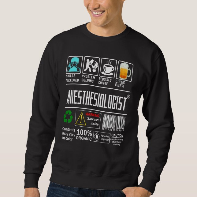 Anesthesiologist Anesthesiology Facts Coffee & Bee Sweatshirt (Front)