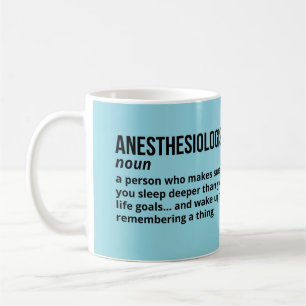 Anesthesiologist Coffee Mug – Funny Definition