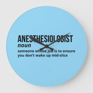 Anesthesiologist Definition Clock - Funny Medical 