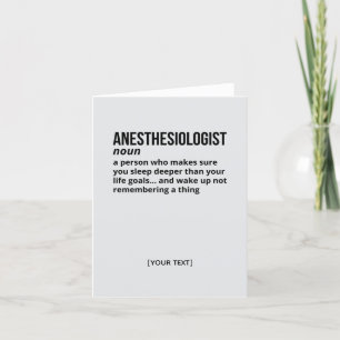 Anesthesiologist – Funny Definition Greeting Card