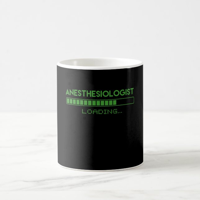 Anesthesiologist Loading Coffee Mug (Center)