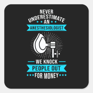 Anesthesiologist Nurse Anesthetist & Anesthesiolog Square Sticker
