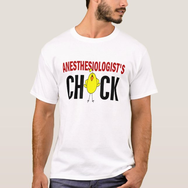 Anesthesiologist’s Chick T-Shirt (Front)