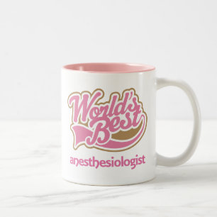 Anesthesiologist (Worlds Best) Keepsake Gift Two-Tone Coffee Mug