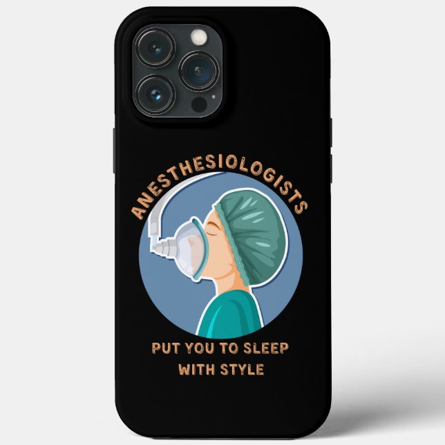 Anesthesiologists put you to sleep with style Case-Mate iPhone case (Back)