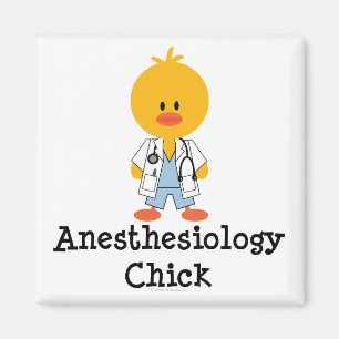 Anesthesiology Chick Magnet