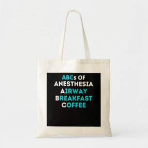 Anesthetist Nurse Quote Anesthesiologist  Anesthes Tote Bag