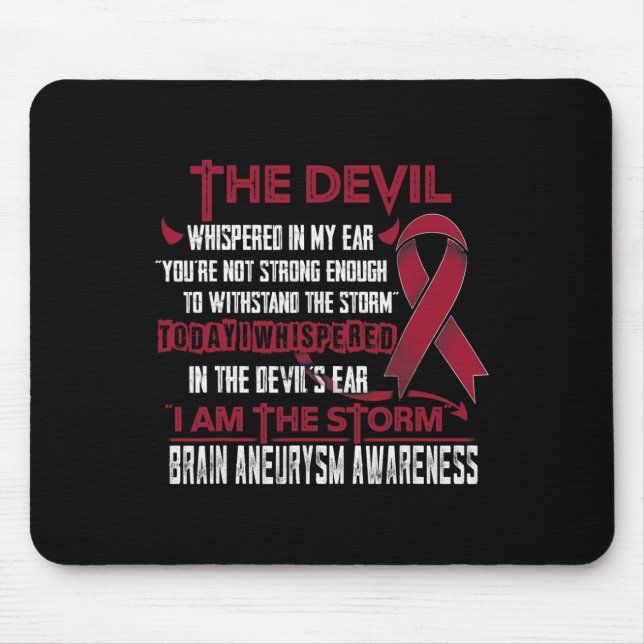 Aneurysm Awareness I Am The Storm Devil  Mouse Pad (Front)