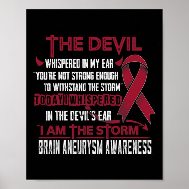 Aneurysm Awareness I Am The Storm Devil  Poster (Front)