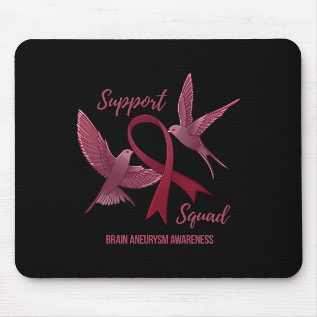 Aneurysm Awareness Support Squad  Mouse Pad (Front)