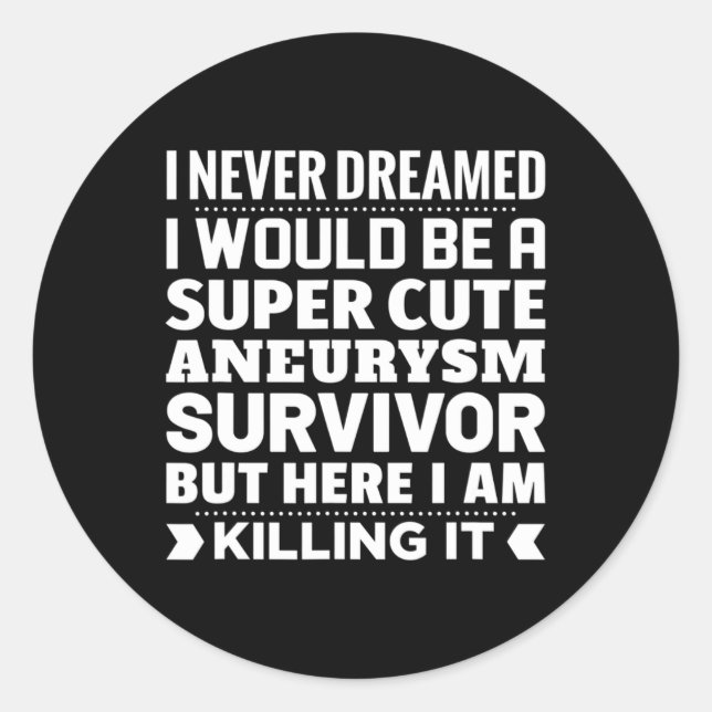 Aneurysm Survivor Awareness  Classic Round Sticker (Front)