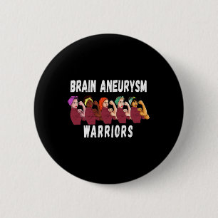 Aneurysm Survivor Warriors Awareness Gift 2 Inch Round Button