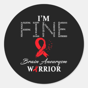 Aneurysm Warrior I'm Fine Classic Round Sticker
