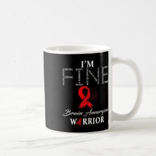 Aneurysm Warrior I'm Fine  Coffee Mug