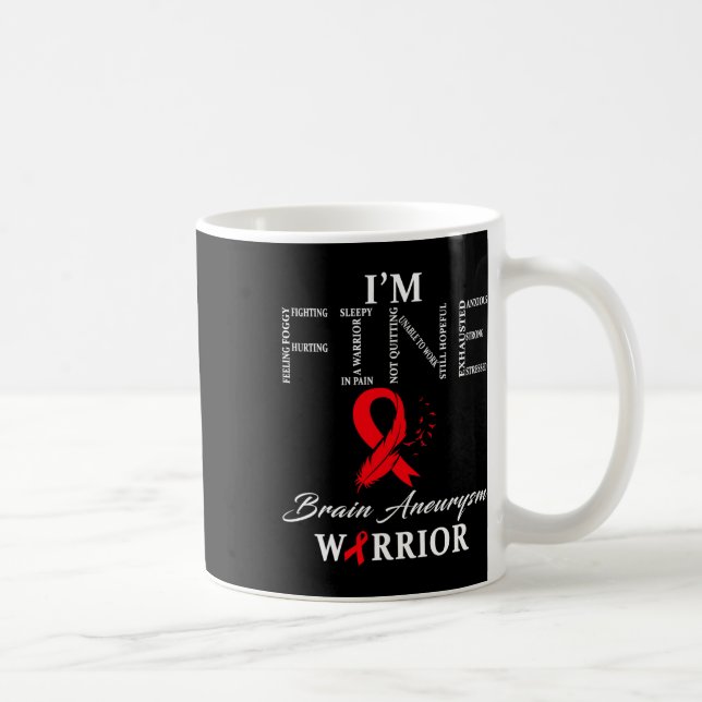 Aneurysm Warrior I'm Fine  Coffee Mug (Right)