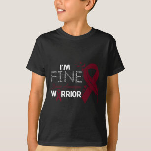 Aneurysm Warrior I'm Fine Feather T-Shirt