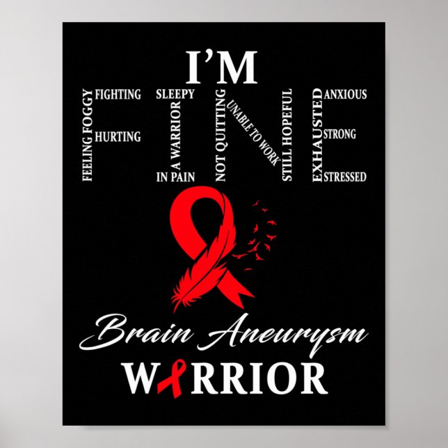 Aneurysm Warrior I'm Fine  Poster (Front)