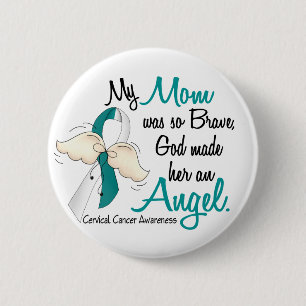 Angel 2 Cervical Cancer Mom Inch Round Button