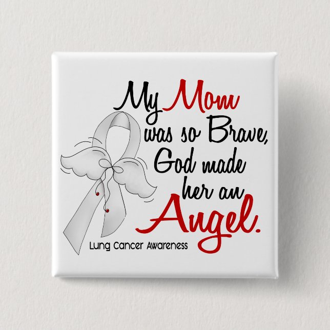 Angel 2 Mom Lung Cancer Inch Square Button (Front)