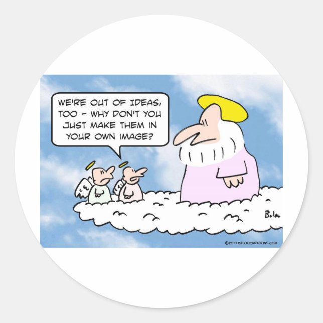 Angel advised God on creating people. Classic Round Sticker (Front)