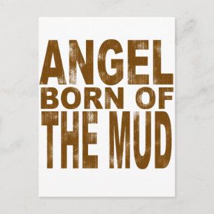 Angel Born of the Mud Postcard