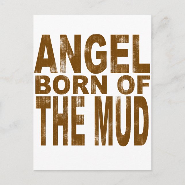 Angel Born of the Mud Postcard (Front)