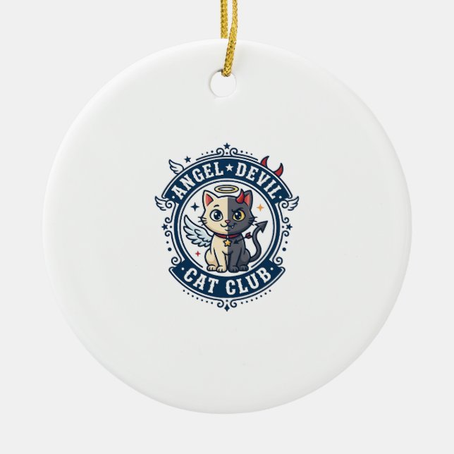 Angel Devil Cat Cat Mom Gift Idea - Angel Devil Ca Ceramic Ornament (Front)