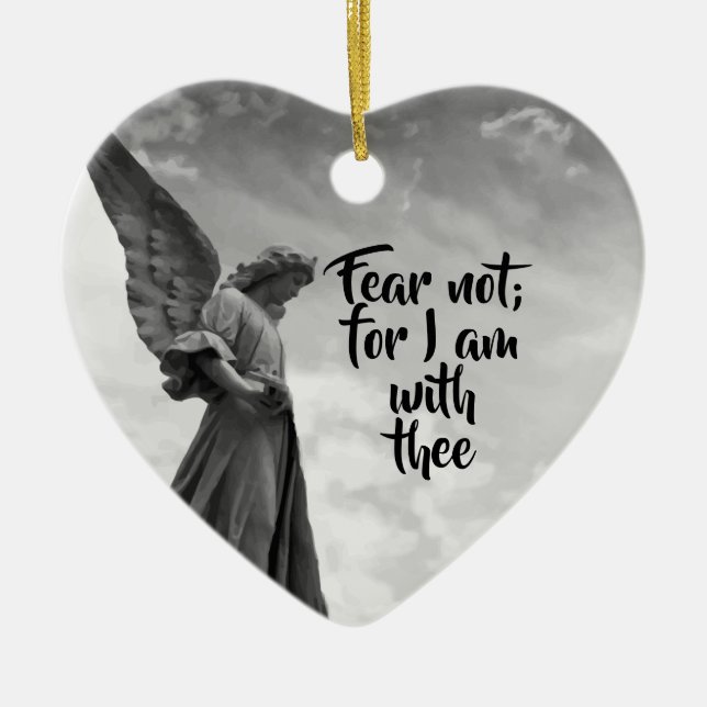 Angel, Fear Not, God's protection Inspirational Ceramic Ornament (Front)