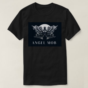 ANGEL MOB  T-Shirt
