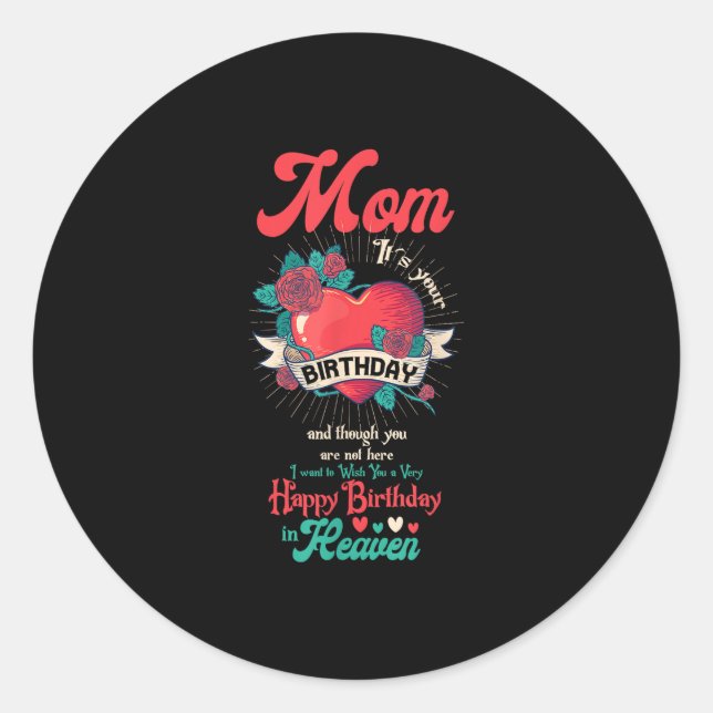 Angel Mom Happy Birthday In Heaven Memorial Day Lo Classic Round Sticker (Front)
