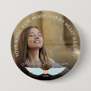 Angel Wings Memorial Photo & Sympathy Quote 3 Inch Round Button