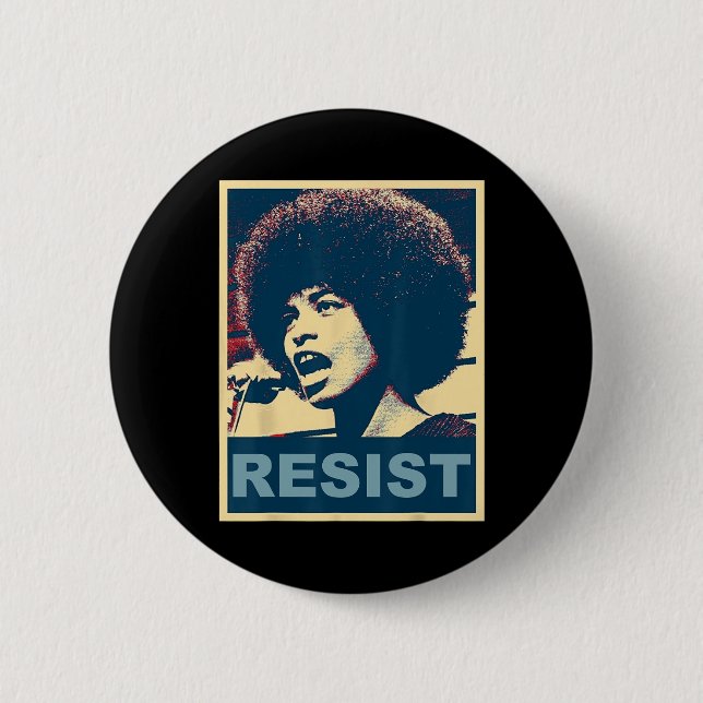 Angela - Resist - Davis 2  Inch Round Button (Front)