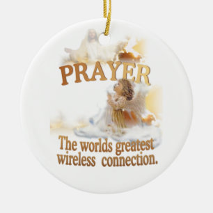 Angelic – Prayer World's Greatest Wireless Conne Ceramic Ornament