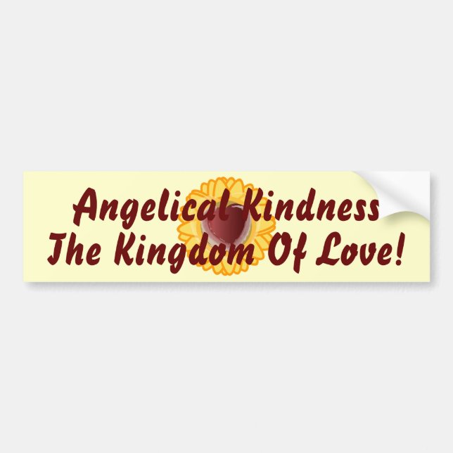 Angelical Kindness The Kingdom Of Love-Customize Bumper Sticker (Front)