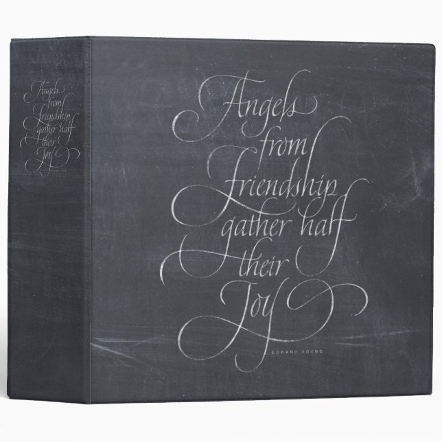 Angels & Friendship Quote Chalkboard Calligraphy Binder (Front/Spine)