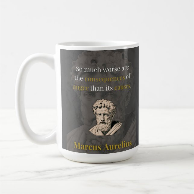 Anger Hurts You Most: Marcus Aurelius on Restraint Coffee Mug (Left)
